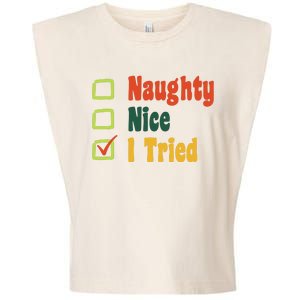 Naughty Nice I Tried Funny Christmas Garment-Dyed Women's Muscle Tee