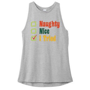 Naughty Nice I Tried Funny Christmas Ladies PosiCharge Tri-Blend Wicking Tank