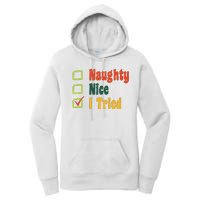 Naughty Nice I Tried Funny Christmas Women's Pullover Hoodie