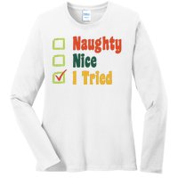 Naughty Nice I Tried Funny Christmas Ladies Long Sleeve Shirt