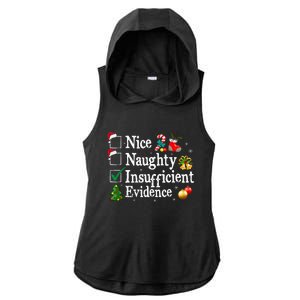 Nice Naughty Insufficient Evidence Christmas Ladies PosiCharge Tri-Blend Wicking Draft Hoodie Tank