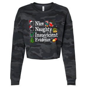 Nice Naughty Insufficient Evidence Christmas Cropped Pullover Crew