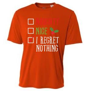 Naughty Nice I Regret Nothing Funny Christmas List Gift Cooling Performance Crew T-Shirt