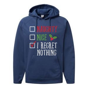 Naughty Nice I Regret Nothing Funny Christmas List Gift Performance Fleece Hoodie