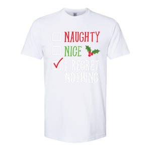 Naughty Nice I Regret Nothing Funny Christmas List Gift Softstyle CVC T-Shirt