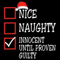 Nice Naughty Innocent Until Proven Guilty Christmas List Drawstring Bag