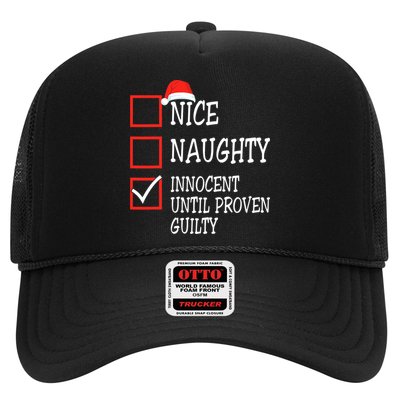 Nice Naughty Innocent Until Proven Guilty Christmas List Trucker Hat