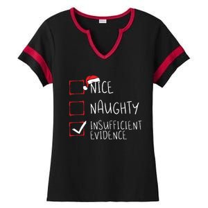 Nice Naughty Insufficient Evidence Christmas Santa Claus Ladies Halftime Notch Neck Tee