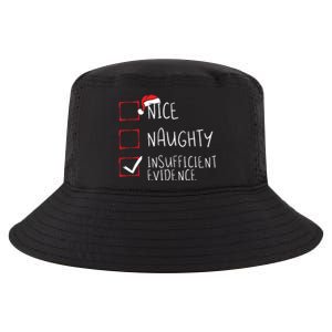 Nice Naughty Insufficient Evidence Christmas Santa Claus Cool Comfort Performance Bucket Hat