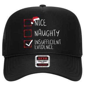 Nice Naughty Insufficient Evidence Christmas Santa Claus High Crown Mesh Back Trucker Hat