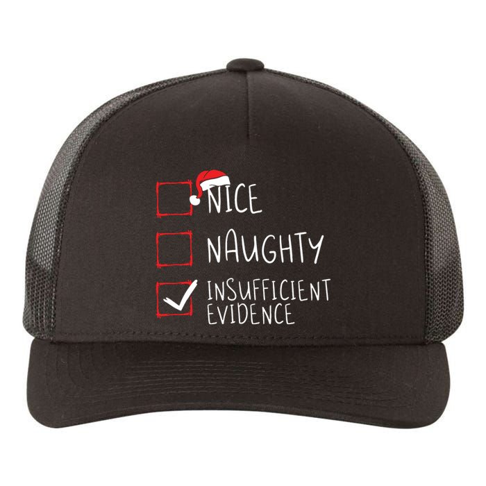 Nice Naughty Insufficient Evidence Christmas Santa Claus Yupoong Adult 5-Panel Trucker Hat