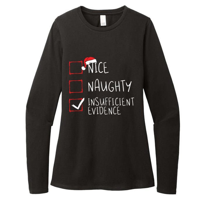 Nice Naughty Insufficient Evidence Christmas Santa Claus Womens CVC Long Sleeve Shirt