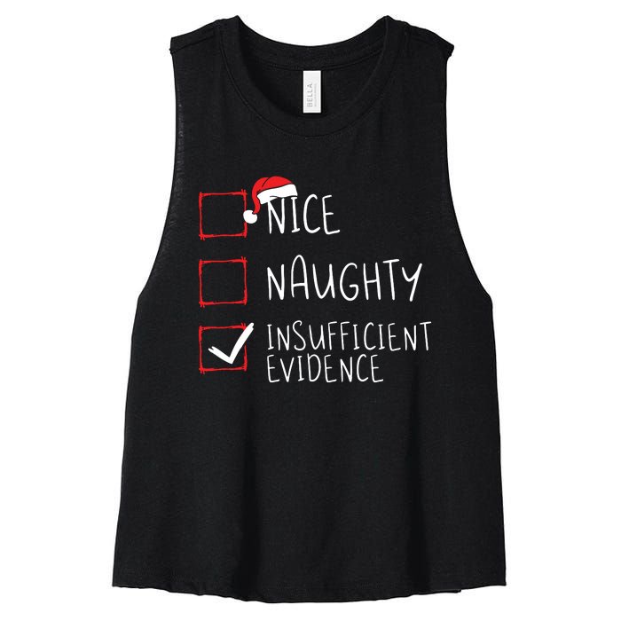 Nice Naughty Insufficient Evidence Christmas Santa Claus Women's Racerback Cropped Tank