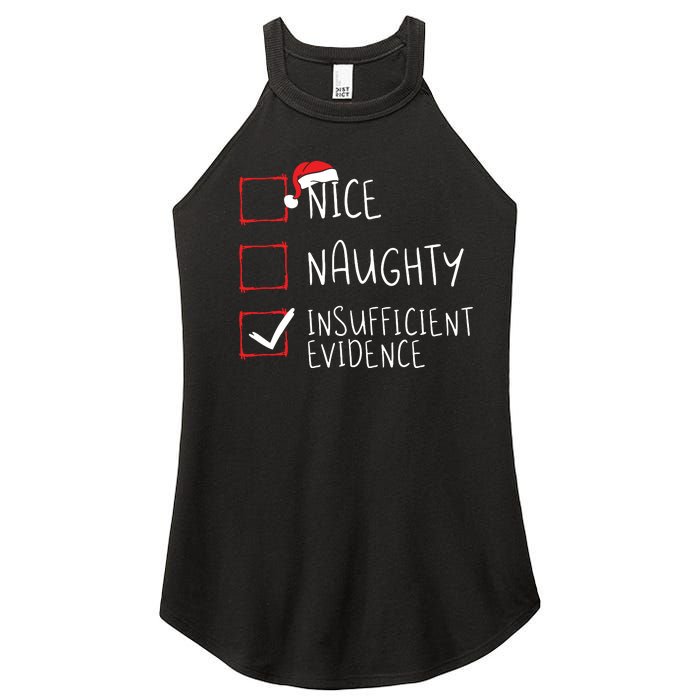 Nice Naughty Insufficient Evidence Christmas Santa Claus Women's Perfect Tri Rocker Tank