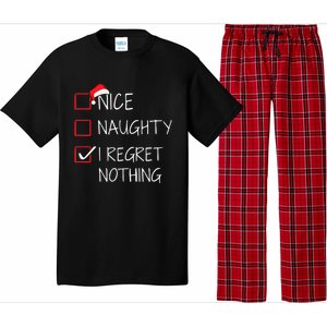 Nice Naughty I Regret Nothing Christmas List For Santa Claus Great Gift Pajama Set