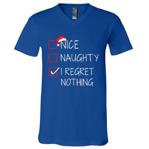 Nice Naughty I Regret Nothing Christmas List For Santa Claus Great Gift V-Neck T-Shirt