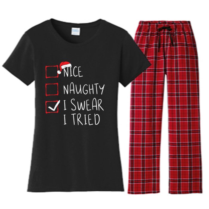 Nice Naughty I Swear I Tried Christmas List Xmas Santa Claus Women's Flannel Pajama Set