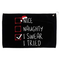 Nice Naughty I Swear I Tried Christmas List Xmas Santa Claus Grommeted Golf Towel