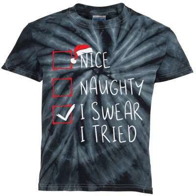 Nice Naughty I Swear I Tried Christmas List Xmas Santa Claus Kids Tie-Dye T-Shirt