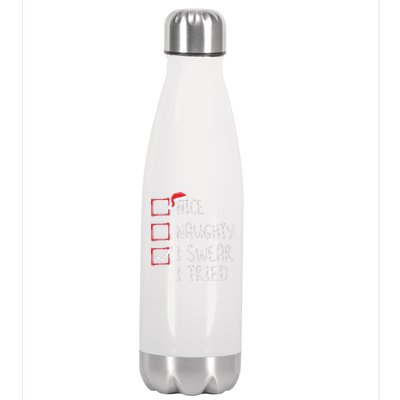 Nice Naughty I Swear I Tried Christmas List Xmas Santa Claus Stainless Steel Insulated Water Bottle