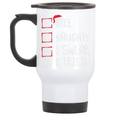 Nice Naughty I Swear I Tried Christmas List Xmas Santa Claus Stainless Steel Travel Mug