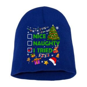 Nice Naughty I Tried Christmas Tree Light Funny Xmas Cool Gift Short Acrylic Beanie