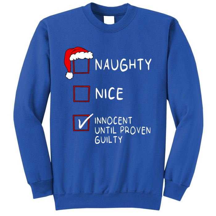 Naughty Nice Innocent Until Guilty Xmas Christmas Sweatshirt