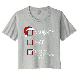 Naughty Nice Innocent Until Guilty Xmas Christmas Women's Crop Top Tee