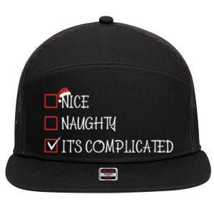 Nice Naughty ItS Complicated List Santa Christmas Xmas Pjs Gift 7 Panel Mesh Trucker Snapback Hat