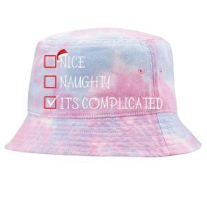 Nice Naughty ItS Complicated List Santa Christmas Xmas Pjs Gift Tie-Dyed Bucket Hat