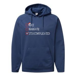 Nice Naughty ItS Complicated List Santa Christmas Xmas Pjs Gift Performance Fleece Hoodie