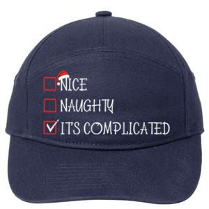 Nice Naughty ItS Complicated List Santa Christmas Xmas Pjs Gift 7-Panel Snapback Hat