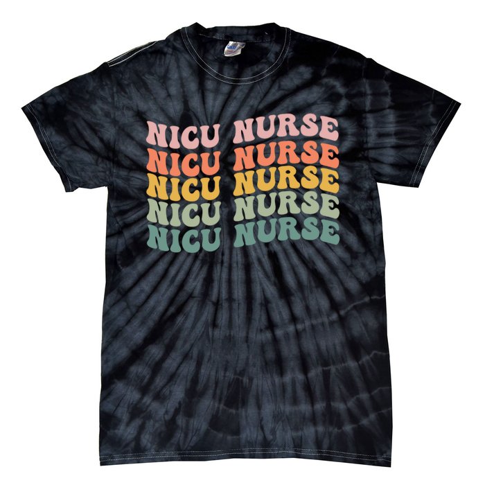 NICU Nurse ICU Neonatal Retro Nursing Groovy Tie-Dye T-Shirt