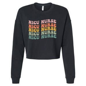 NICU Nurse ICU Neonatal Retro Nursing Groovy Cropped Pullover Crew