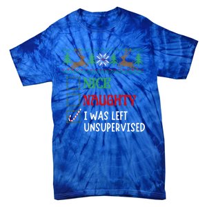 Nice Naughty I Was Left Unsupervised Funny Retro Christmas Cute Gift Tie-Dye T-Shirt