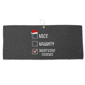 Nice Naughty Insufficient Evidence Funny Christmas List Large Microfiber Waffle Golf Towel