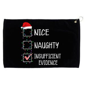 Nice Naughty Insufficient Evidence Funny Christmas List Grommeted Golf Towel