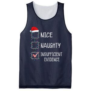 Nice Naughty Insufficient Evidence Funny Christmas List Mesh Reversible Basketball Jersey Tank