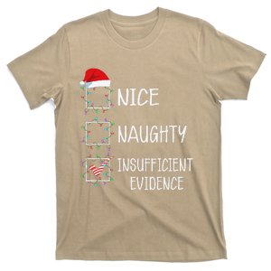 Nice Naughty Insufficient Evidence Funny Christmas List T-Shirt