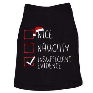 Nice Naughty Insufficient Evidence Christmas Santa Claus Doggie Tank