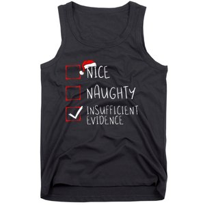 Nice Naughty Insufficient Evidence Christmas Santa Claus Tank Top