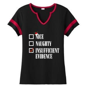 Nice Naughty Insufficient Evidence Christmas List Santa Xmas Gift Ladies Halftime Notch Neck Tee