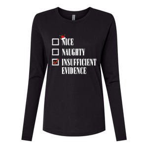 Nice Naughty Insufficient Evidence Christmas List Santa Xmas Gift Womens Cotton Relaxed Long Sleeve T-Shirt