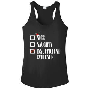 Nice Naughty Insufficient Evidence Christmas List Santa Xmas Gift Ladies PosiCharge Competitor Racerback Tank