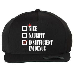 Nice Naughty Insufficient Evidence Christmas List Santa Xmas Gift Wool Snapback Cap