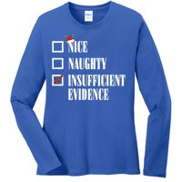 Nice Naughty Insufficient Evidence Christmas List Santa Xmas Gift Ladies Long Sleeve Shirt