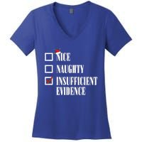 Nice Naughty Insufficient Evidence Christmas List Santa Xmas Gift Women's V-Neck T-Shirt