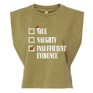 Nice Naughty Insufficient Evidence Christmas List Santa Xmas Gift Garment-Dyed Women's Muscle Tee