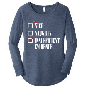 Nice Naughty Insufficient Evidence Christmas List Santa Xmas Gift Women's Perfect Tri Tunic Long Sleeve Shirt