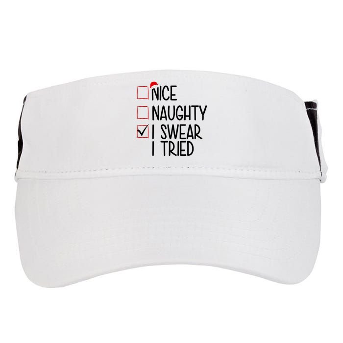 Nice Naughty I Swear I Tired Funny Christmas Holiday Adult Drive Performance Visor
